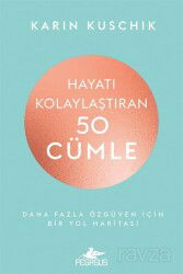 Hayatı Kolaylaştıran 50 Cümle - Pegasus Yayınları