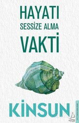 Hayatı Sessize Alma Vakti - Destek Yayınları