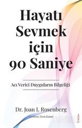 Hayatı Sevmek için 90 Saniye - Sola Yayınları