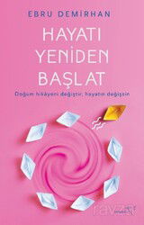 Hayatı Yeniden Başlat - Müptela Yayınları