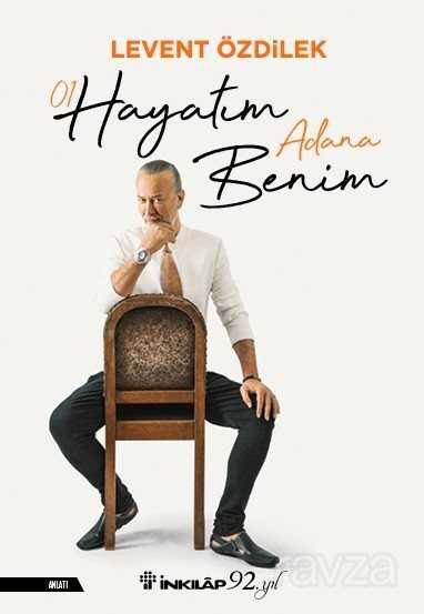 Hayatım Adana Benim - 2