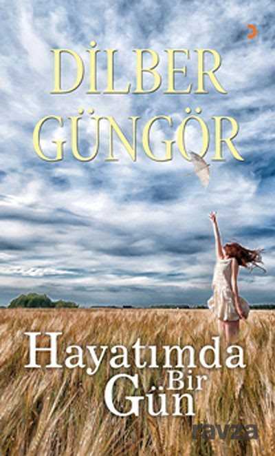 Hayatımda Bir Gün - 1