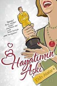 Hayatımın Aşkı - Artemis Yayınları