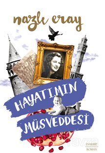 Hayatımın Müsveddesi - 1