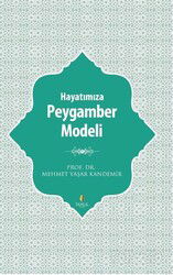 Hayatımıza Peygamber Modeli - Tahlil Yayınları