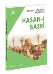 Hayatımıza Yön Veren Nasihatler / Hasan-ı Basrî - Polen Yayınları
