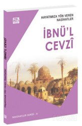 Hayatımıza Yön Veren Nasihatler / İbnü'l Cevzî - Polen Yayınları