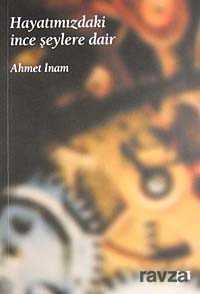 Hayatımızdaki İnce Şeylere Dair - Pan Yayıncılık