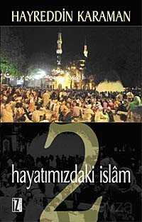 Hayatımızdaki İslam 2 - İz Yayıncılık