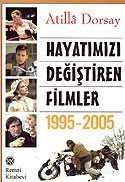 Hayatımızı Değiştiren Filmler 1995-2005 - 1