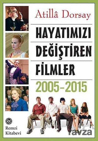 Hayatımızı Değiştiren Filmler 2005-2015 - 1