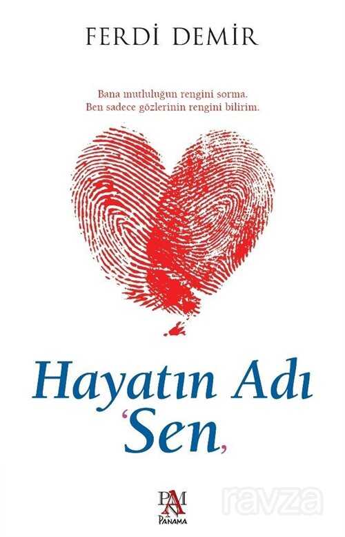 Hayatın Adı Sen - Panama Yayıncılık