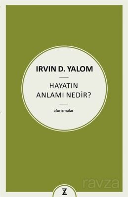 Hayatın Anlamı Nedir ? - 1