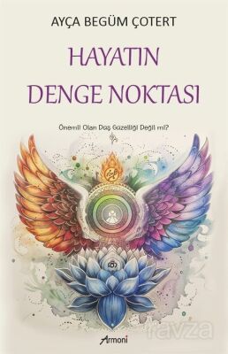 Hayatın Denge Noktası - 1