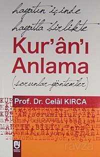 Hayatın İçinde Hayatla Birlikte Kur'an'ı Anlama - Marifet Yayınları