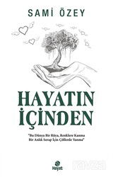 Hayatın İçinden - Hayat Yayınları