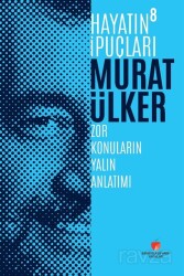 Hayatın İpuçları 8 (Ciltli) - Sabri Ülker Vakfı Yayınları