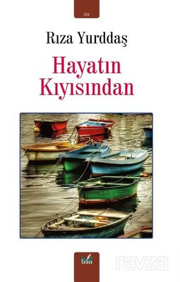 Hayatın Kıyısından - 1