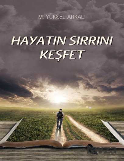 Hayatın Sırrını Keşfet - 1