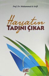 Hayatın Tadını Çıkar - Guraba Yayınları