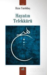 Hayatın Tefekkürü - İzan Yayıncılık