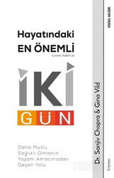 Hayatındaki En Önemli İki Gün - Sola Yayınları