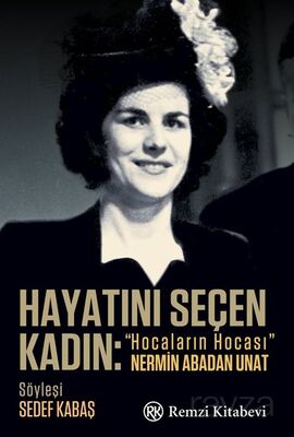 Hayatını Seçen Kadın: 