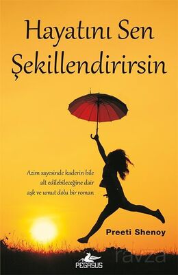 Hayatını Sen Şekillendirirsin - 1