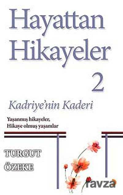 Hayattan Hikayeler 2 - 1