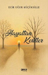 Hayattan Kesitler - Gece Kitaplığı