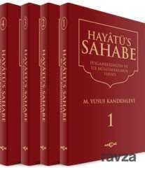 Hayatü's Sahabe 4 Cilt (Ciltli) - Akçağ Yayınları