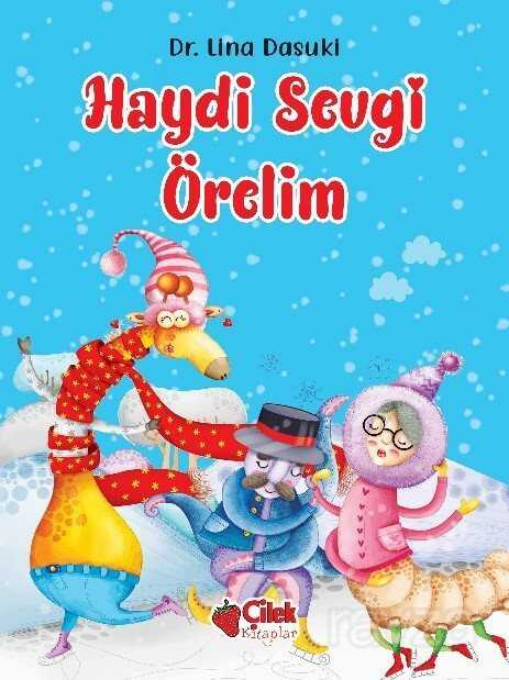 Haydi Sevgi Örelim - 1