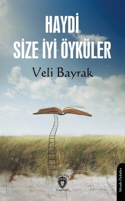 Haydi Size İyi Öyküler - 1