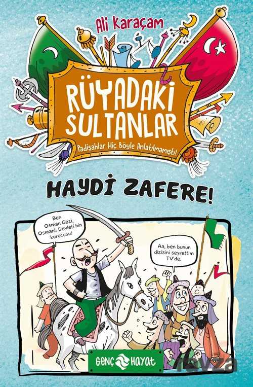 Haydi Zafere! / Serdar'ın Tarih Yolculuğu 1 - Genç Hayat