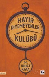 Hayır Diyemeyenler Kulübü - Çınaraltı Yayın Dağıtım