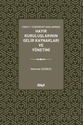 Hayır Kuruluşlarının Gelir Kaynakları ve Yönetimi - İlahiyat Yayınları
