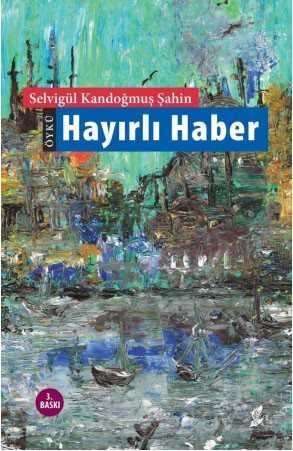 Hayırlı Haber - Okur Kitaplığı
