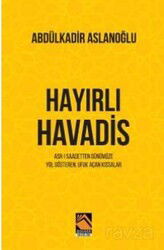 Hayırlı Havadis - Buhara Yayınları