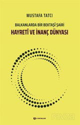 Hayretî ve İnanç Dünyası - H Yayınları