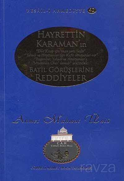 Hayrettin Karaman’in Batil Görüslerine Reddiyeler - Cübbeli Ahmet Hoca Yayıncılık