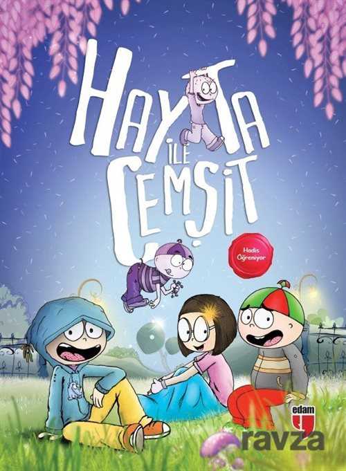 Hayta ile Cemşit Hadis Öğreniyor - Edam Yayınları