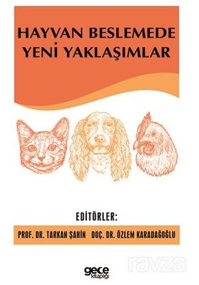 Hayvan Beslemede Yeni Yaklaşımlar - 1