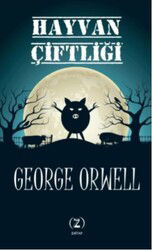 Hayvan Çiftliği - Z Kitap