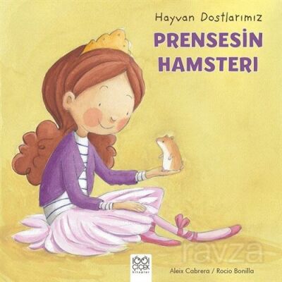Hayvan Dostlarımız / Prensesin Hamsterı - 1