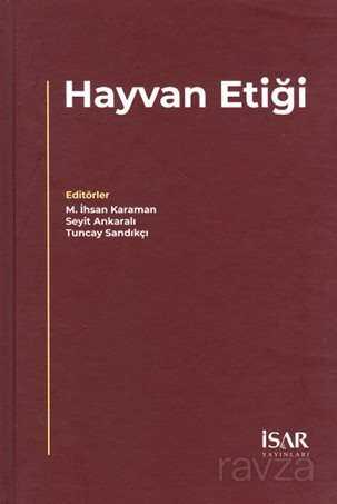 Hayvan Etiği - İSAR (İst. Araştırma ve Eğitim Vakfı Yay.)