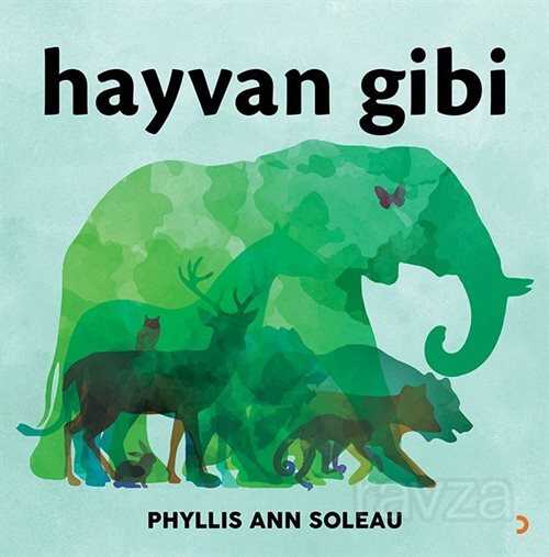 Hayvan Gibi - 1