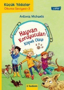 Hayvan Koruyucuları: Köpek Olayı - 1