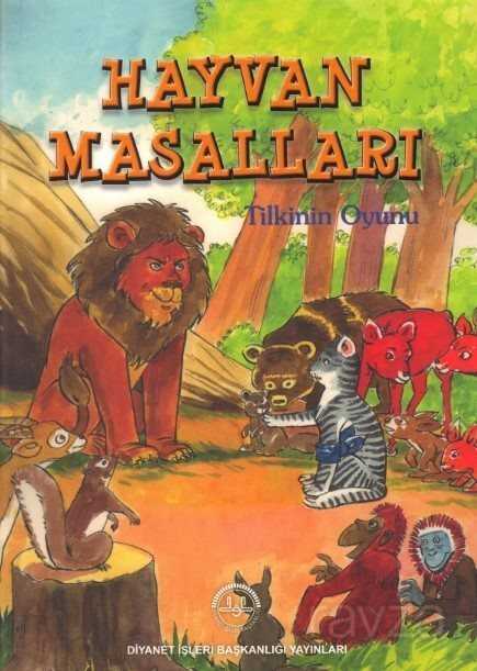Hayvan Masalları / Tilkinin Oyunu - Diyanet İşleri Başkanlığı