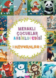 Hayvanlar / Meraklı Çocuklar Ansiklopedisi - Matara Çocuk