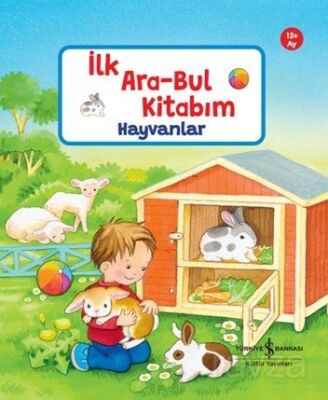 Hayvanlar / İlk Ara-Bul Kitabım - 1
